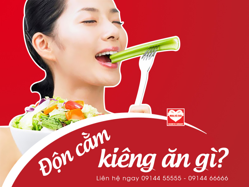 độn cằm kiêng ăn gì